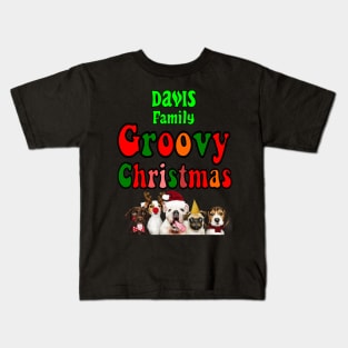 Family Christmas - Groovy Christmas DAVIS family, family christmas t shirt, family pjama t shirt Kids T-Shirt